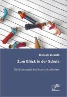 Produktbild: Zum Gl&uuml;ck in der Schule