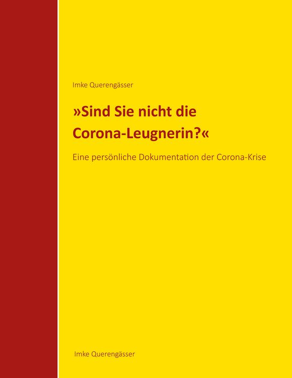 Produktbild: "Sind Sie nicht die Corona-Leugnerin?"