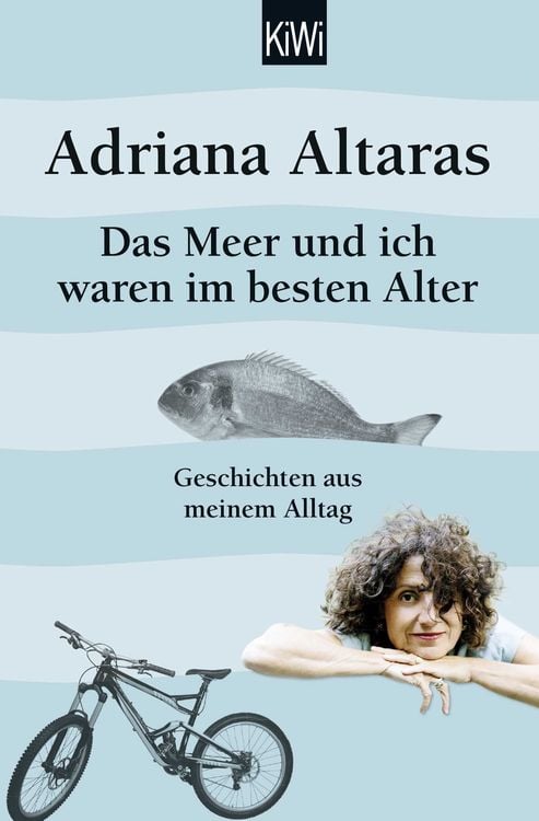 Produktbild: Das Meer und ich waren im besten Alter