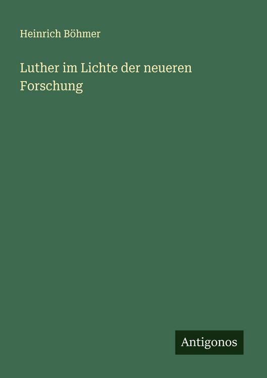 Produktbild: Luther im Lichte der neueren Forschung