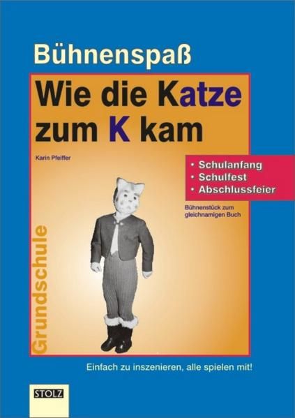 Produktbild: Wie die Katze zum K kam - B&uuml;hnenst&uuml;ck