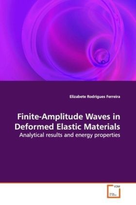 Produktbild: Rodrigues Ferreira, E: Finite-Amplitude Waves in Deformed El