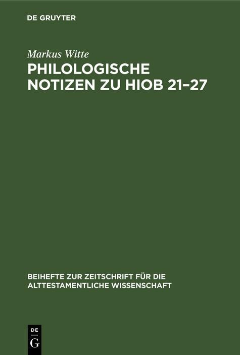 Produktbild: Philologische Notizen zu Hiob 21-27
