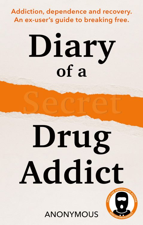 Produktbild: Diary of a Secret Drug Addict