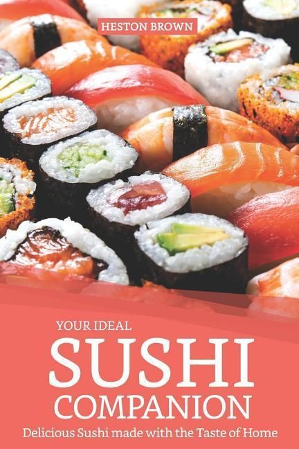 Produktbild: Your Ideal Sushi Companion: Delicious Sushi Made with the Taste of Home