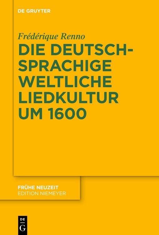 Produktbild: Die deutschsprachige weltliche Liedkultur um 1600