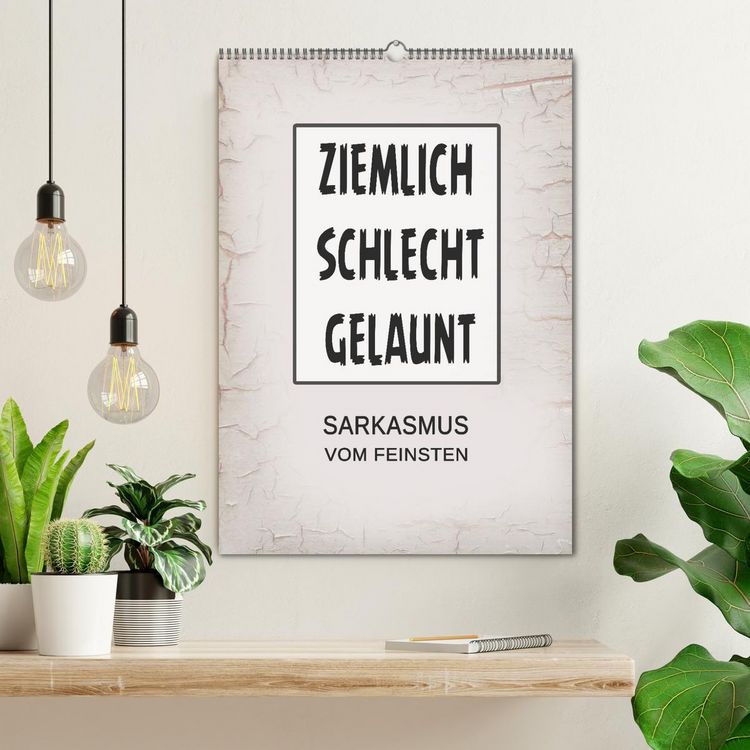 Produktbild: Ziemlich schlecht gelaunt (Wandkalender 2026 DIN A2 hoch), CALVENDO Monatskalender