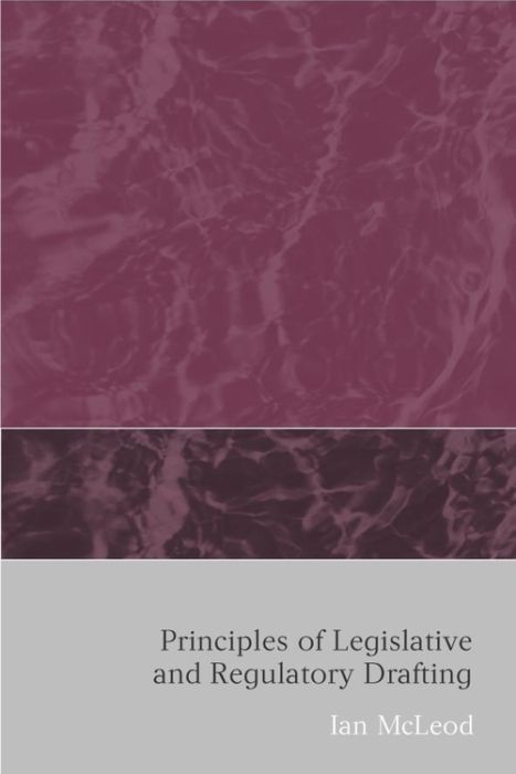 Produktbild: McLeod, I: Principles of Legislative and Regulatory Drafting