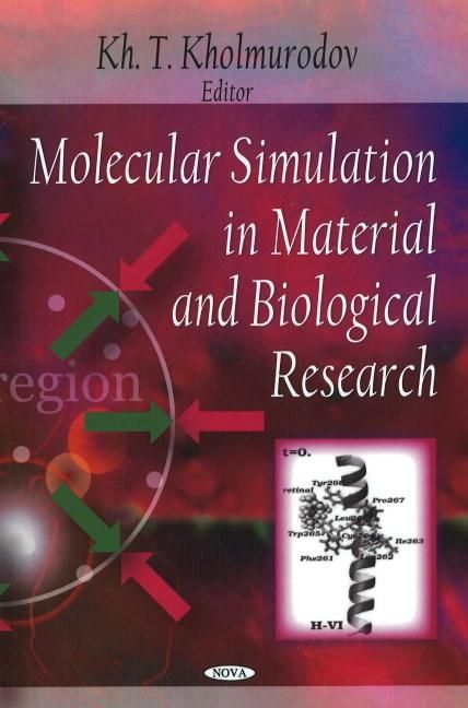 Produktbild: Molecular Simulation in Material & Biological Research