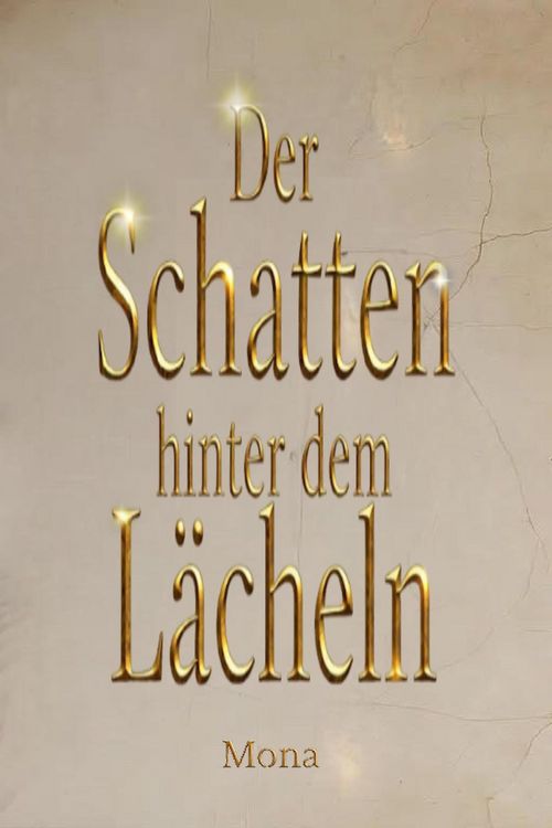 Produktbild: Der Schatten hinter dem L&auml;cheln