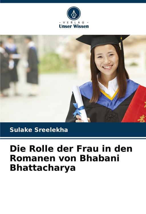 Produktbild: Die Rolle der Frau in den Romanen von Bhabani Bhattacharya