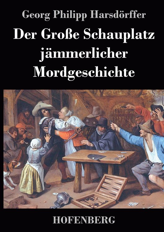 Produktbild: Der Gro&szlig;e Schauplatz j&auml;mmerlicher Mordgeschichte