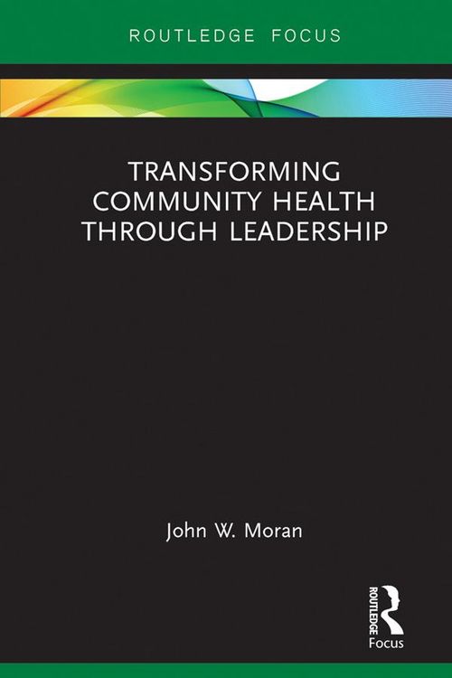 Produktbild: Transforming Community Health through Leadership