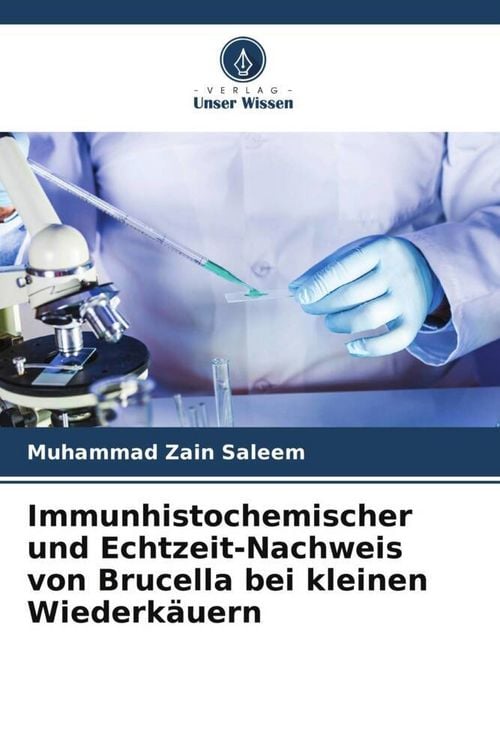 Produktbild: Immunhistochemischer und Echtzeit-Nachweis von Brucella bei kleinen Wiederk&auml;uern