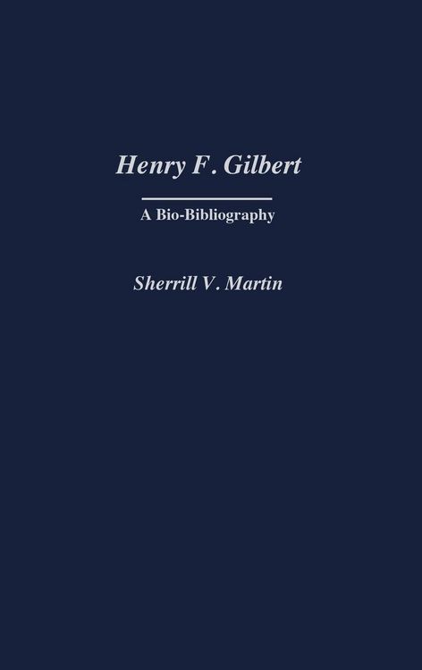Produktbild: Henry F. Gilbert