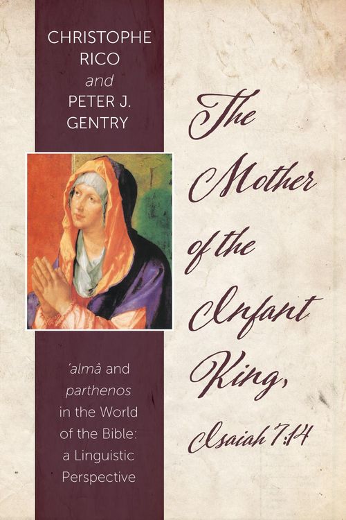 Produktbild: The Mother of the Infant King, Isaiah 7:14