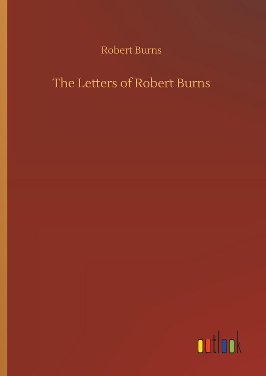 Produktbild: The Letters of Robert Burns