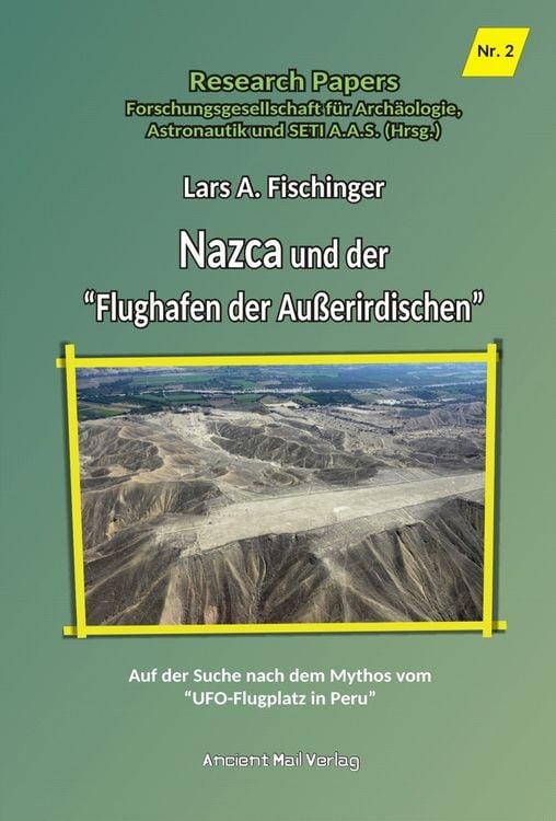 Produktbild: Nazca und der "Flughafen der Au&szlig;erirdischen"