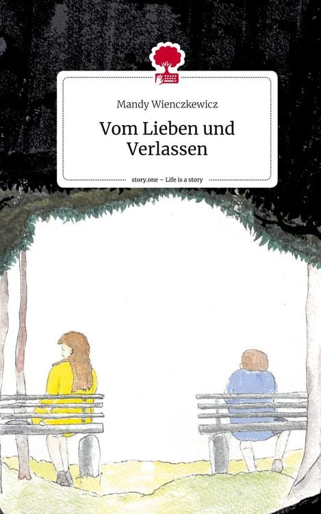 Produktbild: Vom Lieben und Verlassen. Life is a Story - story.one