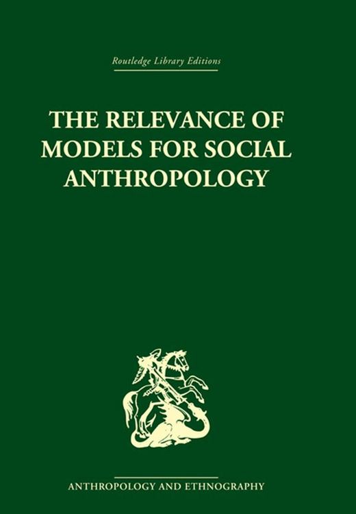 Produktbild: The Relevance of Models for Social Anthropology