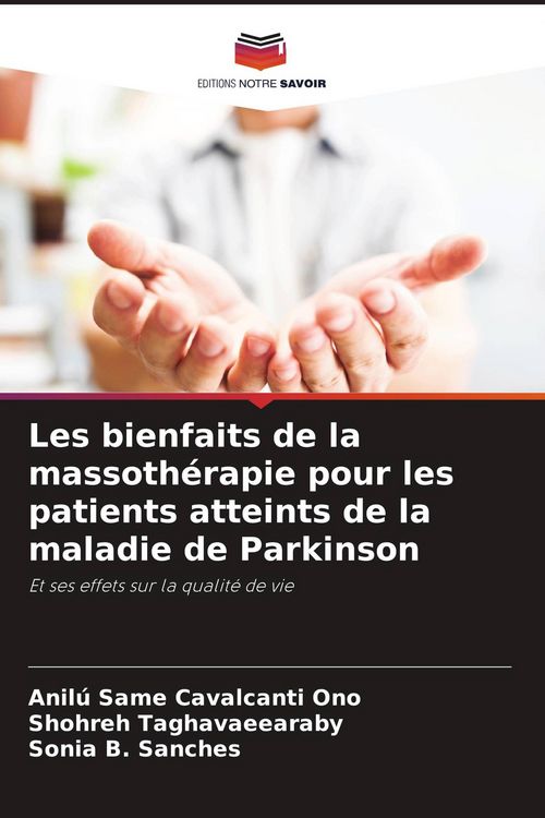 Produktbild: Les bienfaits de la massoth&eacute;rapie pour les patients atteints de la maladie de Parkinson