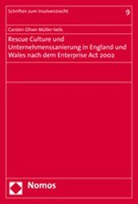 Produktbild: Rescue Culture und Unternehmenssanierung in England und Wales nach dem Enterprise Act 2002