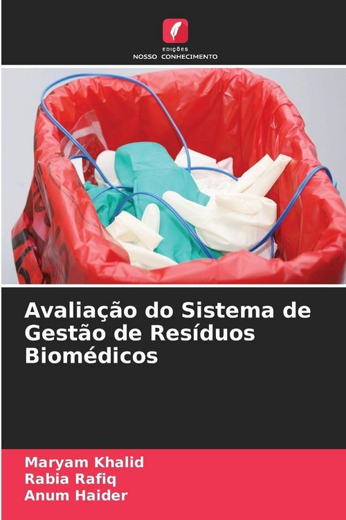 Produktbild: Avalia&ccedil;&atilde;o do Sistema de Gest&atilde;o de Res&iacute;duos Biom&eacute;dicos