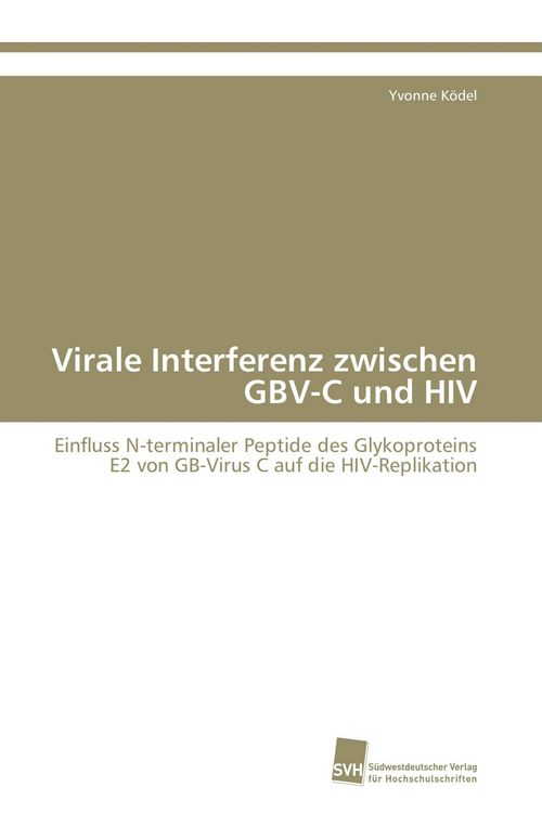 Produktbild: Virale Interferenz zwischen GBV-C und HIV