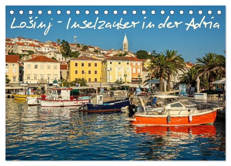 Produktbild: Lo&scaron;inj - Inselzauber in der Adria (Tischkalender 2026 DIN A5 quer), CALVENDO Monatskalender