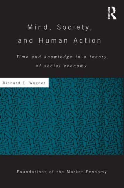 Produktbild: Mind, Society, and Human Action