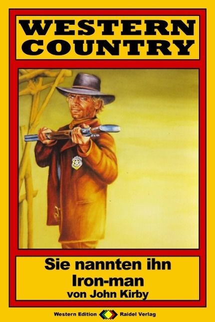 Produktbild: WESTERN COUNTRY 93: Sie nannten ihn Iron-man