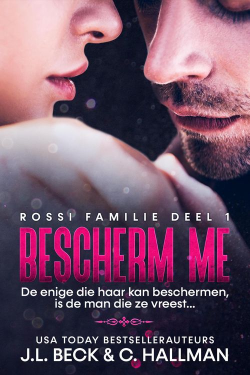 Produktbild: Bescherm me (Rossi Maffia, #1)
