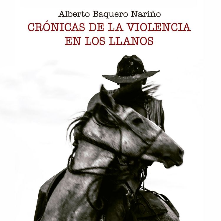 Produktbild: Cr&oacute;nicas de la violencia en los Llanos