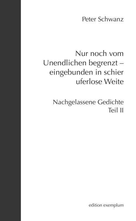 Produktbild: Nur noch vom Unendlichen begrenzt &ndash; eingebunden in schier uferlose Weite