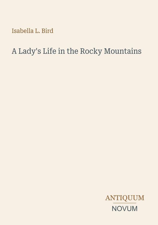 Produktbild: A Lady's Life in the Rocky Mountains