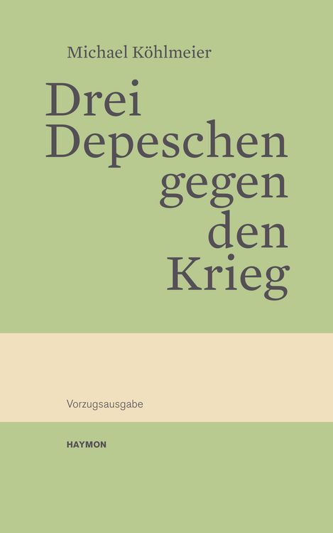 Produktbild: Drei Depeschen gegen den Krieg
