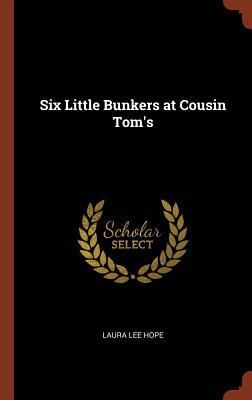 Produktbild: Six Little Bunkers at Cousin Tom's