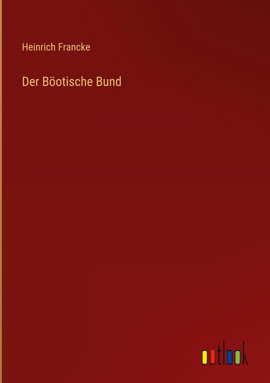 Produktbild: Der B&ouml;otische Bund