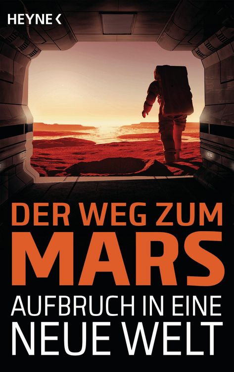 Produktbild: Der Weg zum Mars - Aufbruch in eine neue Welt