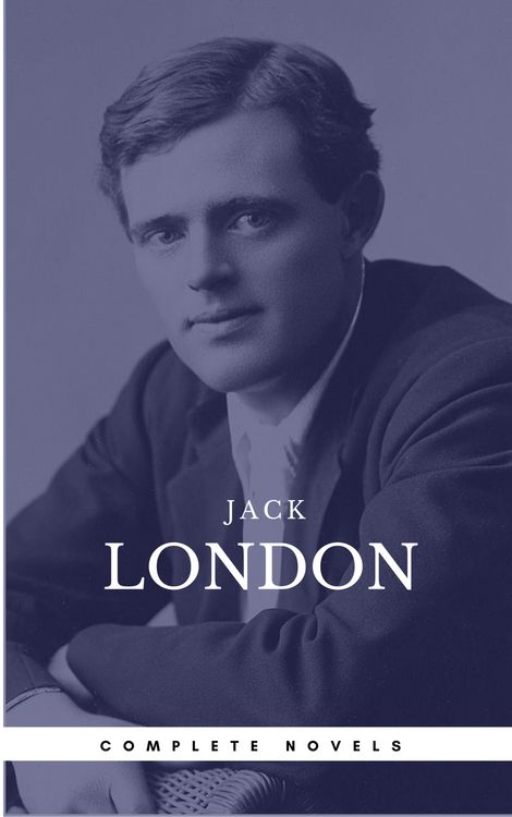 Produktbild: London, Jack: The Complete Novels (Book Center) (The Greatest Writers of All Time)