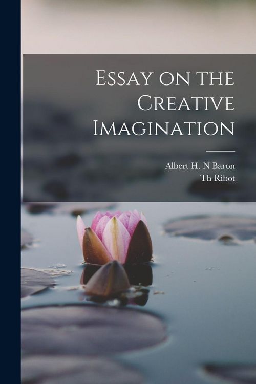 Produktbild: Essay on the Creative Imagination