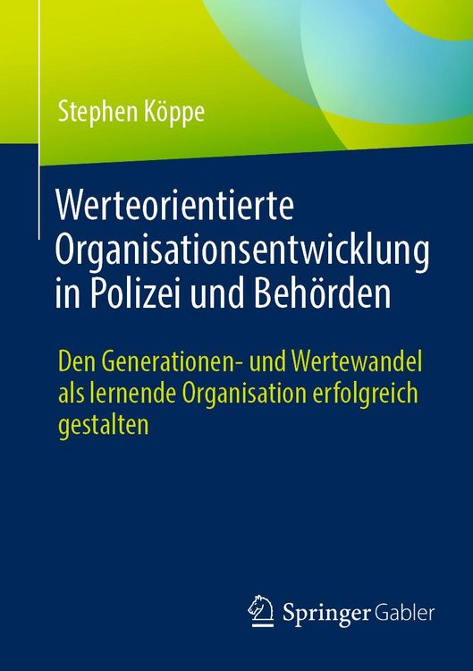 Produktbild: Werteorientierte Organisationsentwicklung in Polizei und Beh&ouml;rden