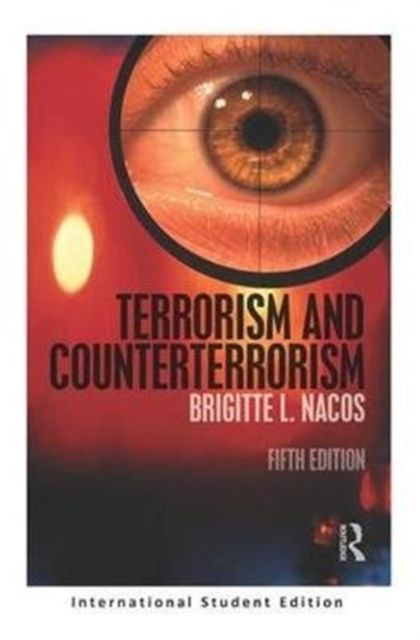 Produktbild: Nacos, B: Terrorism and Counterterrorism