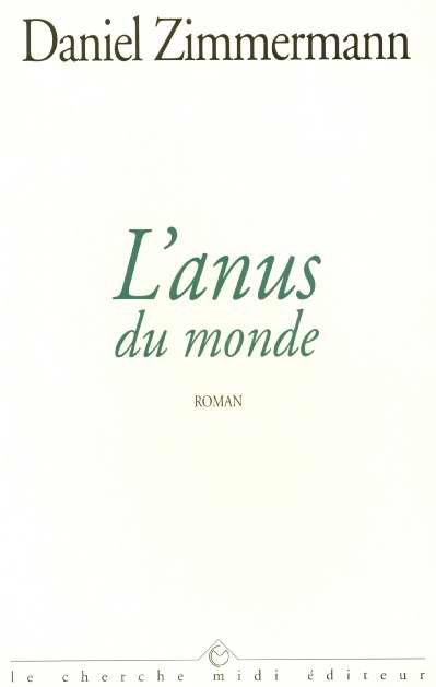 Produktbild: L'anus du monde