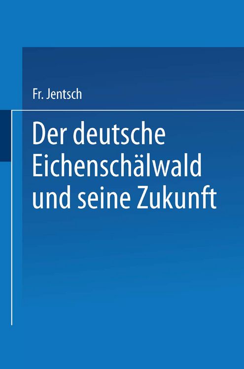 Produktbild: Der deutsche Eichensch&auml;lwald und seine Zukunft