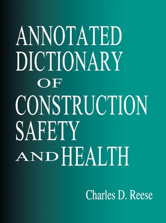 Produktbild: Annotated Dictionary of Construction Safety and Health