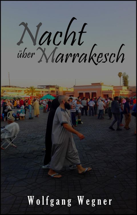 Produktbild: Nacht &uuml;ber Marrakesch