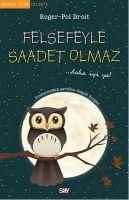Produktbild: Felsefeyle Saadet Olmaz