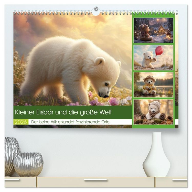 Produktbild: Kleiner Eisb&auml;r und die gro&szlig;e Welt (hochwertiger Premium Wandkalender 2026 DIN A2 quer), Kunstdruck in Hochglanz
