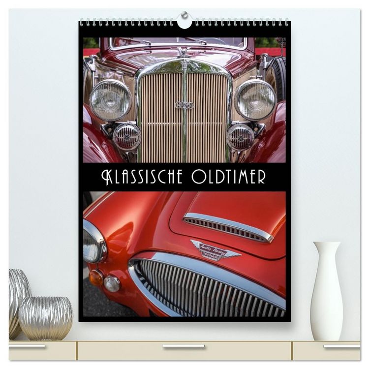 Produktbild: Klassische Oldtimer (hochwertiger Premium Wandkalender 2026 DIN A2 hoch), Kunstdruck in Hochglanz